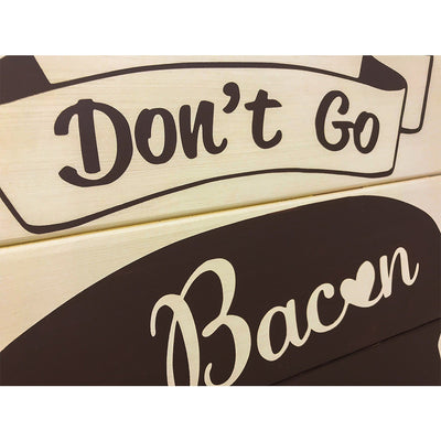 Don't Go Bacon My Heart Painting Kit